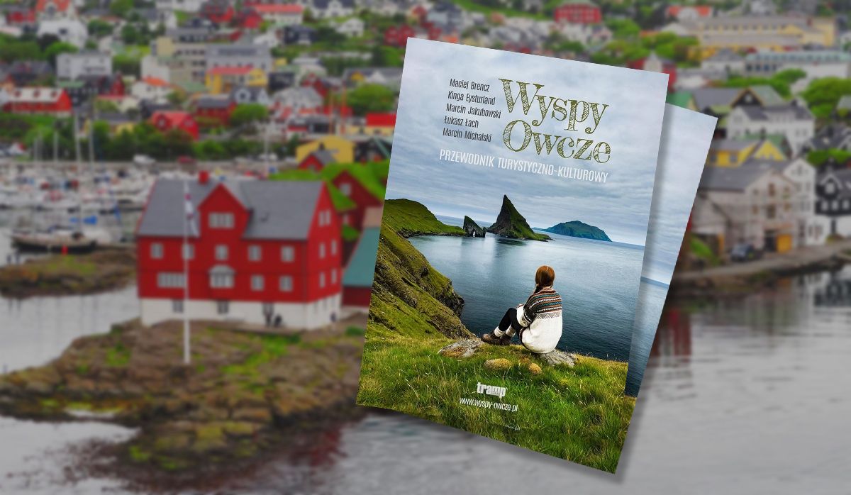 Faroe Islands – a new tourist and cultural guide, that is everything you want to know about life on Føroya