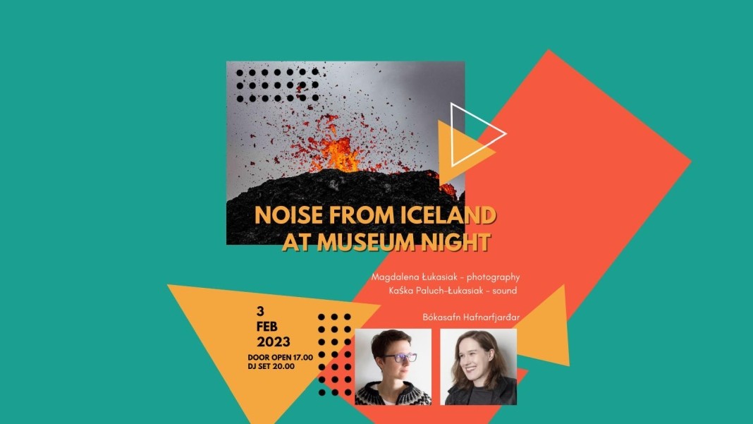 Нощ на музеите, потопени в звуците на Исландия